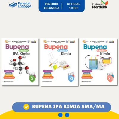 [Erlangga Official] Bupena Merdeka Kimia Sma/Ma Kelas 10 11 12 - Kurikulum Medeka