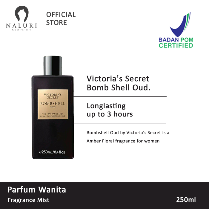 Parfum Victoria Secret Bombshell Oud Body Mist 250ml Parfum Floral
