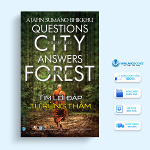 Sách - Tìm Lời Đáp Từ Rừng Thẳm-Vanlangbooks