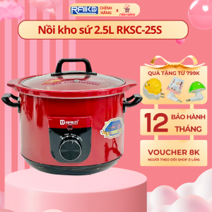 Nồi nấu chậm đa năng Raika RKSC-2.5S - Lòng nồi sứ giữ 100% chất dinh dưỡng nấu tự động cho bạn bữa ăn ngon