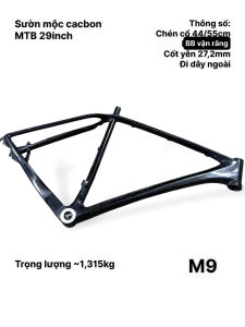 Sườn mộc cacbon MTB 29inch cao 58.5cm ngang 62cm -M9 (KHÔNG KÈM PHUỘC KO CÓ BÁT ĐỀ) đọc kỹ mô tả dành cho xe đạp