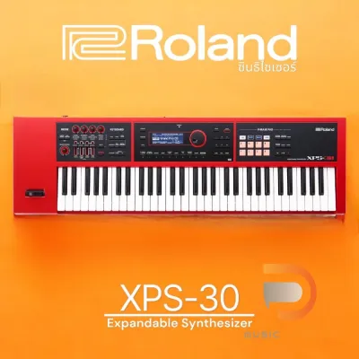 Roland XPS-30 Synthesizer คีย์บอร์ดซินธีไซเซอร์ขนาด 61คีย์ ที่น้ำหนักเบา พกพาไปใช้งานได้สะดวก (ใส่ถ่านได้) ประกันศูนย์