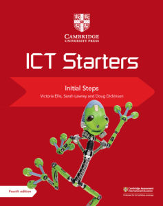 ICT STARTERS INITIAL STEPS 4TH EDITION (2019) - 9781108463515 - CAMBRIDGE UNIVERSITY PRESS - SPEEDBOOKS.MY