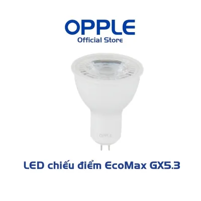 Bóng Đèn Chiếu Điểm OPPLE LED Ecomax GX5.3 Góc Chiếu 36 Độ - Hiệu Suất Sáng Và Tuổi Thọ Cao