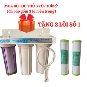 BỘ LỌC THÔ 3 CẤP. 10INCH DÙNG LỌC THÔ LỌC ĐẦU NGUỒN.
