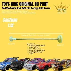 Central Shaft Gear Centre Tengah SANZUAN Mini Drift 4WD 1:14 Racing Gold Series TOYS KING ORIGINAL RC PART