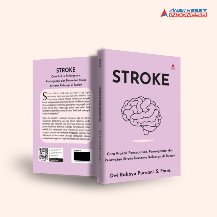 Buku Stroke : Cara Praktis Pencegahan, Penanganan, Dan Perawatan Stroke ...