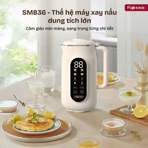 Máy làm sữa hạt đa năng Fujihome SM836 dung tích 15 Lít 8 chức năng nấu cháo sinh tố đun sôi điều khiển cảm ứng