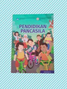 BUKU PAKET KELAS 6 PENDIDIKAN PANCASILA SD/MI PENERBIT KEMENDIKBUD TAHUN 2024