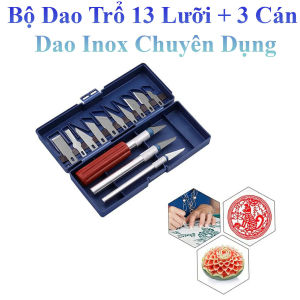Bộ Dao Trổ 13 Lưỡi+ 3 Cán Dao Inox Chống Trơn Chuyên Dụng Khắc Tỉa Thủ Công