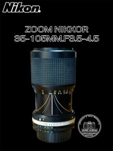 เลนส์มือหมุน NIKON ZOOM NIKKOR 35-105MM.F3.5-4.5 MACRO AIS MOUNT