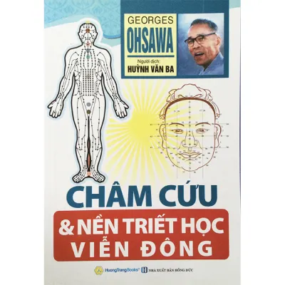 Sách - Châm Cứu Và Nền Triết Học Viễn Đông