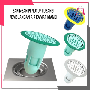SARINGAN PENUTUP LUBANG PEMBUANGAN AIR / PENYARING KOTORAN LANTAI KAMAR MANDI ANTI BAU DRAINASE