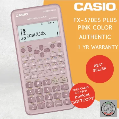 CASIO FX570ES PLUS PINK SCIENTIFIC CALCULATOR free softcopy CASIO CALTECH BOOKLET