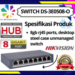 SWITCH HUB MERK HIKVISION DS-3E0508-O