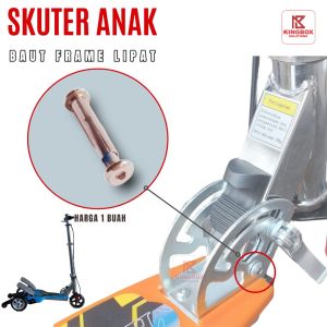 Baut Frame Lipat Skuter Anak Pedal Injak