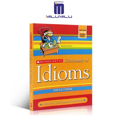 Scholastic Dictionary of Idioms Paperback by Marvin Terban Original English books