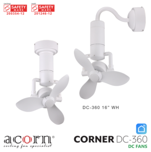 [SAFETY MARK] ACORN CORNER FAN With 360° Revolving Feature DC-360- WALL / CEILING MOUNTED