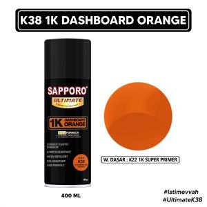 Sapporo Ultimate K38 1K Dashboard Orange / Cat Spray Semprot Terbaik