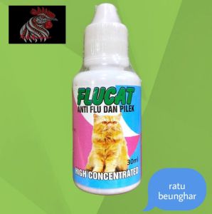 FLUCAT anti flu dan pilek OBAT FLU KUCING - FLU CAT DROP 30ML ORIGINAL - CEGAH PILEK INGUS RADANG HIDUNG MATA PADA KUCING KITTEN PUSSY FLUCAT AMAN SEHAT PET ANIMAL HEALTHCARE AND VETERINARY TAMASINDO OBAT KESEHATAN DAN VITAMIN TERNAK HEWAN BINATANG