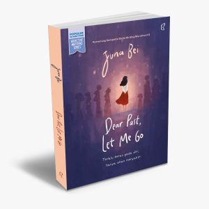DEAR PAST LET ME GO - JUNA BEI