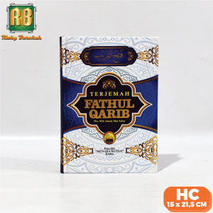 Buku Islami Fathul Qorib Terjemahan Kitab Syarah Fathul Qarib Lengkap Hardcover - Menara Kudus