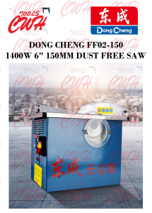 DONGCHENG DCA FF02-150 1400W DUST FREE WOOD SAWING CUT CUTTER CIRCULAR TABLE SAW CUTTING DFF02-150 AFF02-150 GERGAJI