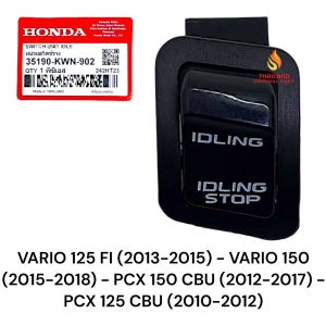 Original Tombol Idling Stop Vario 125  FI / Vario 150 / Pcx 150 CBU / Pcx 125 CBU KWN Thailand KD242