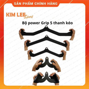 Bộ Power Grip 5 thanh kéo lưng xô kéo row lat pull down nhập khẩu