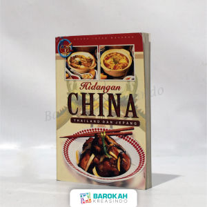 Buku Hidangan China Thailand Dan Jepang Original Soft Cover Penerbit : Setia Kawan