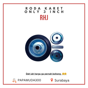 Roda Only 3 inch Roda Karet 3 inch RHJ