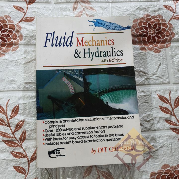 Fluid Mechanics & Hydraulics 4th edition By; DIT Gillesania Lazada PH