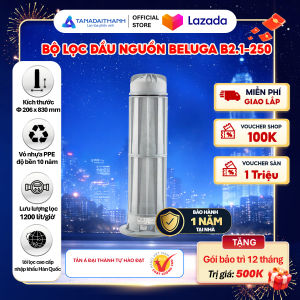 Bộ lọc đầu nguồn Tân Á Đại Thành Beluga B2.1 - Chính hãng Bảo hành 12 tháng