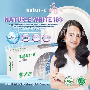 NATUR-E White 16s Suplemen Soft Capsule || Vitamin Suplemen Makanan || Suplemen Kesehatan Kecantikan Kulit Natur-E Original