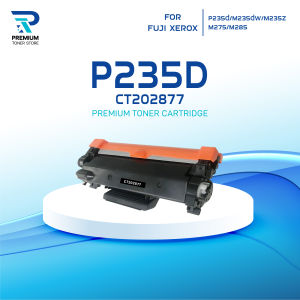 หมึกเทียบเท่า CT 202877 P235D For FUJI XEROX DocuPrint P235db P235d P275dw P285dw M235dw M235z M275z M285z