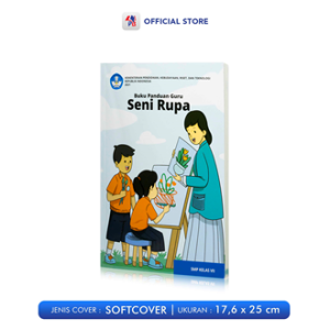 Buku Panduan Guru Kurikulum Merdeka SMP Kelas 7 Kemendikbud / PPKN / Bahasa Indonesia / Seni Musik / Seni Tari / Seni Teater / IPA / IPS / Matematika / Agama Islam / Kristen / Katolik / My Next Words / English For Nusantara / Penjaskes / KEMENDIKBUD - KMD