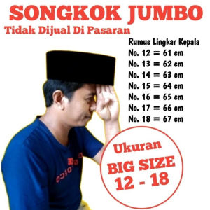 Peci big size songkok ukuran besar kopiah jumbo nomor 12 13 14 15 16 17  18 cm Tinggi 9cm10cm11cm 12cm langsung dar produsen berkualiats premium kopiah nyaman  halus BERKUALITAS