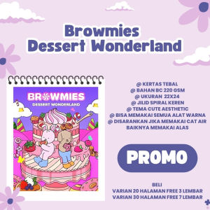 Browmies Dessert Wonderland Coloring Book for Kids and Adult Buku Mewarnai Untuk Anak Dan Dewasa Kertas Super Tebal