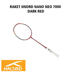 Raket Badminton HNDRD Hundred NANO NEO 7000 Dark Red