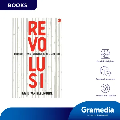 Revolusi: Indonesia dan Lahirnya Dunia Modern (David Van Reybrouck)