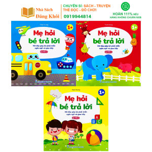 Sách - Mẹ hỏi bé trả lời hỏi đáp giúp bé phát triển ngôn ngữ và giao tiếp (Bộ 3 cuốn)