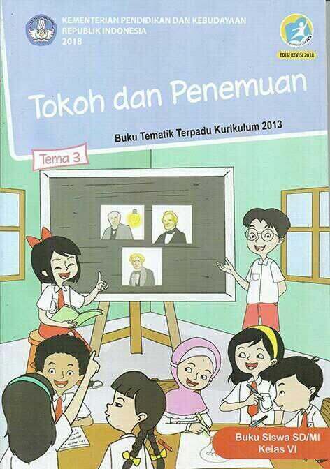 Buku Tematik Tema 3 Kelas 6 SD/MI Semester 1 Kurikulum 2013 Edisi ...