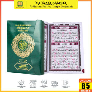 Al Quran Mujazza Perjuz Samsia B5 Khat Utsmani Alquran Sedang Lengkap 30 Juz Alquran Non Terjemah