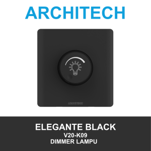 Architech Elegante Black V20-K09 Black Sakelar - Saklar Peredup Lampu 200w