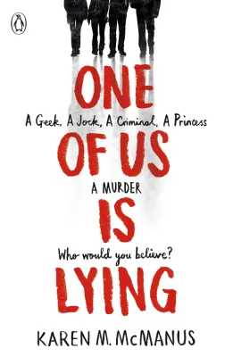 One of Us is Lying Karen M. McManus