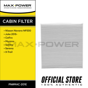 MAX POWER Cabin Air Filter for Nissan Navara NP300JukeCefiroMuranoSentraSerenaX-Trail MAC-201E