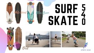 OXELO สเก็ตบอร์ด บอร์ด เซิร์ฟสเก็ต Carve 540 ( Longboard Surfskate Carve 540 ) SKATEBOARD LONGBOARD WAVEBOARD สเก็ตบอร์ด ลองบอร์ด เซิร์ฟ สเก็ต SURF SKATE