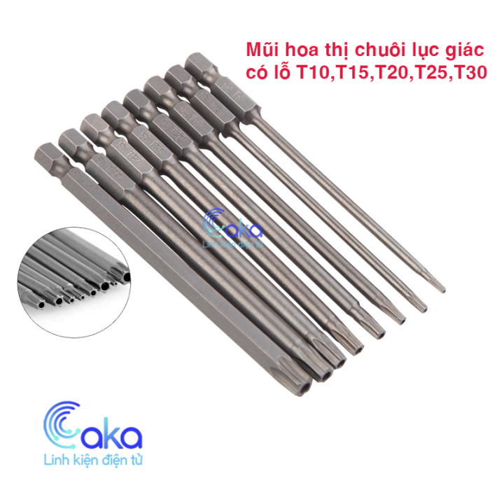 Mũi hoa thị có lỗ chuôi lục giác T10 T15 T20 T25 T30 cho máy khoan, máy ...