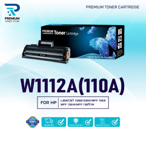 หมึกเทียบเท่า W1112A (110A)/W1112 1112A For Printer HP Laser MFP 136w/136a/136nw/138pn/138pnw/138p/108a/108w