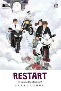 Restart : Ke Manakah Kita Setelah Mati? - Nara Lahmusi